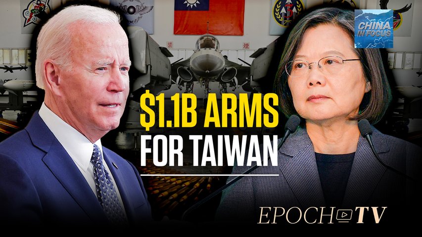 [Trailer] State Dept. Approves $1.1B Arms Sale to Taiwan | China In Focus