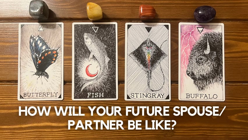 How will your future spouse/ partner be like? ✨😍 🥰 ✨ | Pick a card