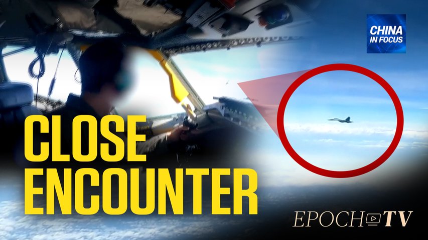 [Trailer] Chinese Jet Intercepts US Spy Plane: Video | China In Focus