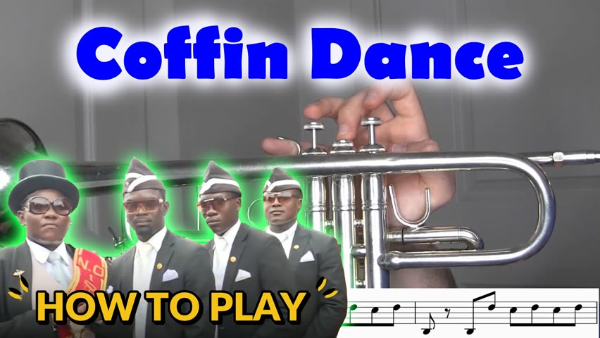 How to play Coffin Dance on Trumpet