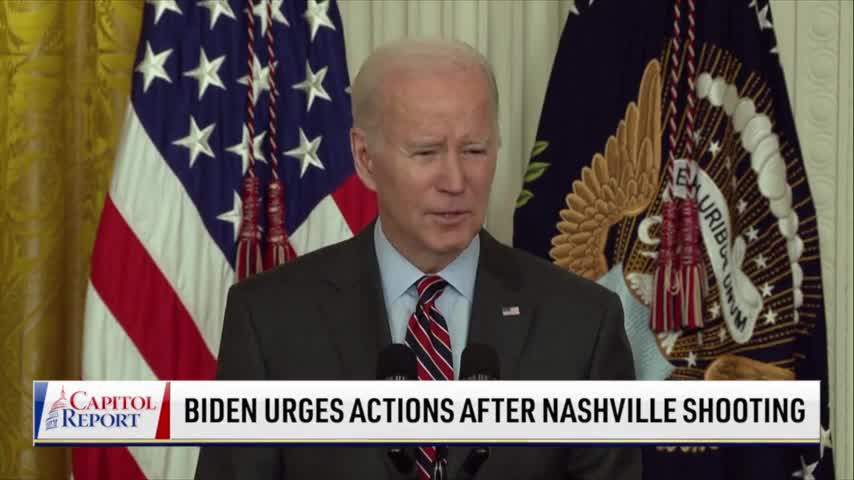 Biden Urges Actions After Nashville Shooting