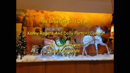 The Greatest Gift Of All / Kenny Rogers and Dolly Parton (Cover)