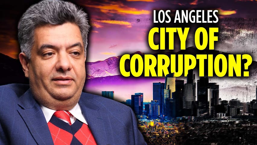 [Trailer] Why Los Angeles Needs To Improve Its Charter To Minimize Corruption | Roozbeh Farahanipour