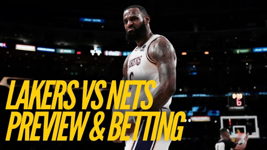 Lakers vs Nets Christmas Day Preview & Betting