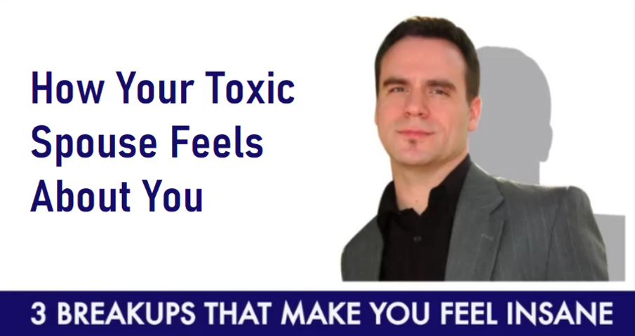 How Your Toxic Spouse Feels About You