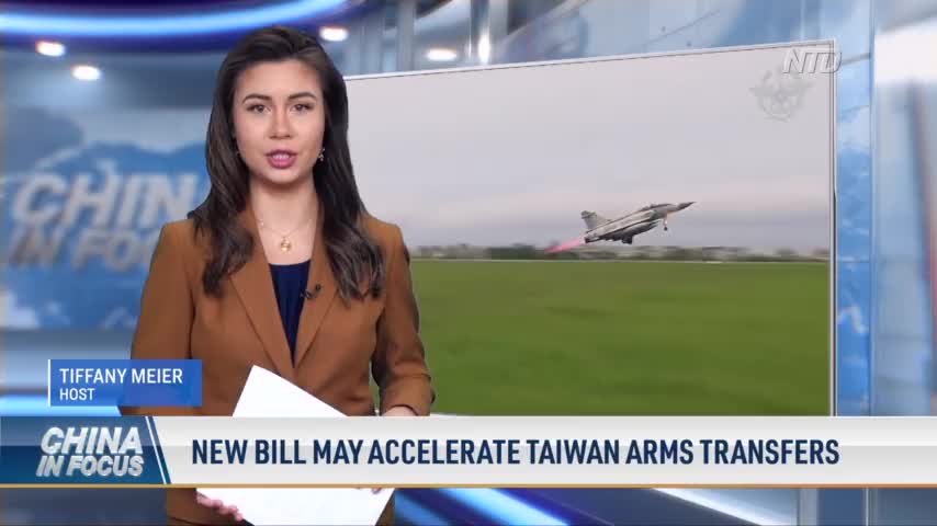 New Bill May Accelerate Taiwan Arms Transfers