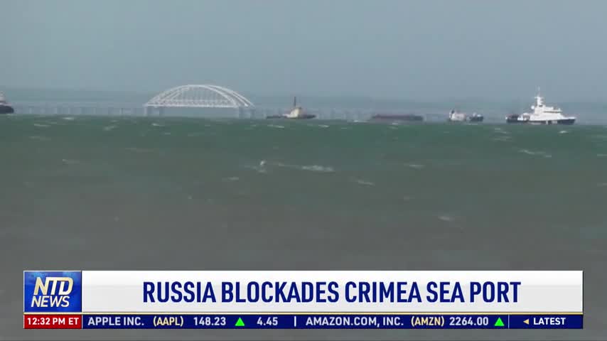Russia Blockades Crimea Sea Port