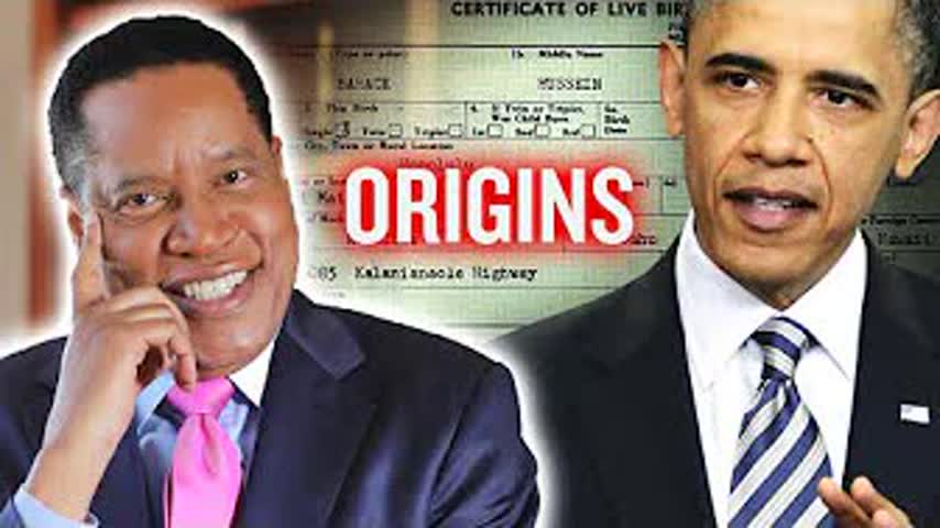 The Obama 'Birther' Question Began With The Hillary Campaign - Not Trump | Larry Elder