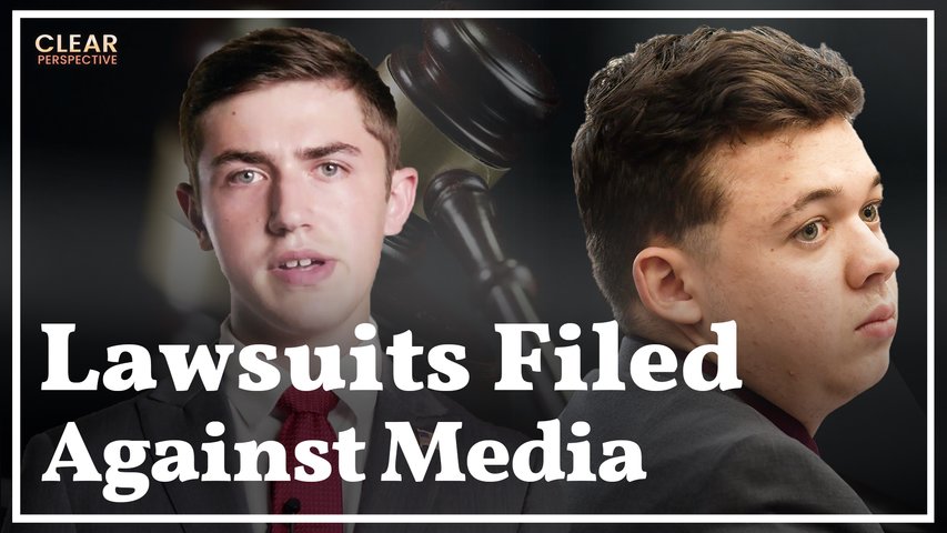 Flynns and Sandmann Sue CNN; Russia Makes its Move | Clear Perspective