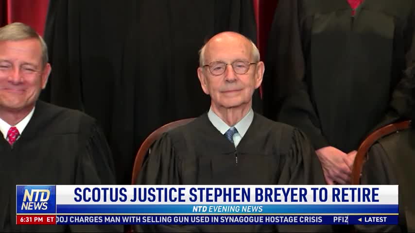 Supreme Court Justice Stephen Breyer to Retire