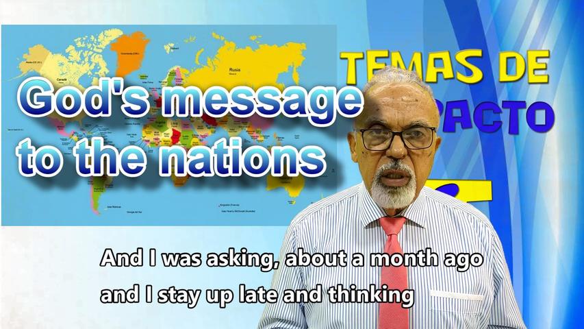 Mensaje de Dios a las naciones  - God's message to the nations.