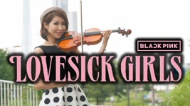 BLACKPINK - Lovesick Girls (Violin Cover by Momo)