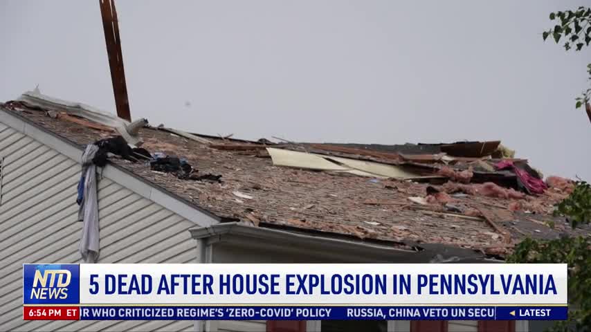 5 Dead After House Explosion in Pennsylvania