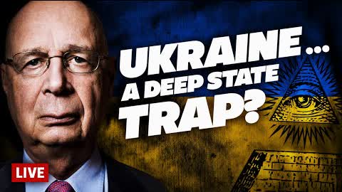 Ukraine is a Great Reset TRAP—Here's What’s Next