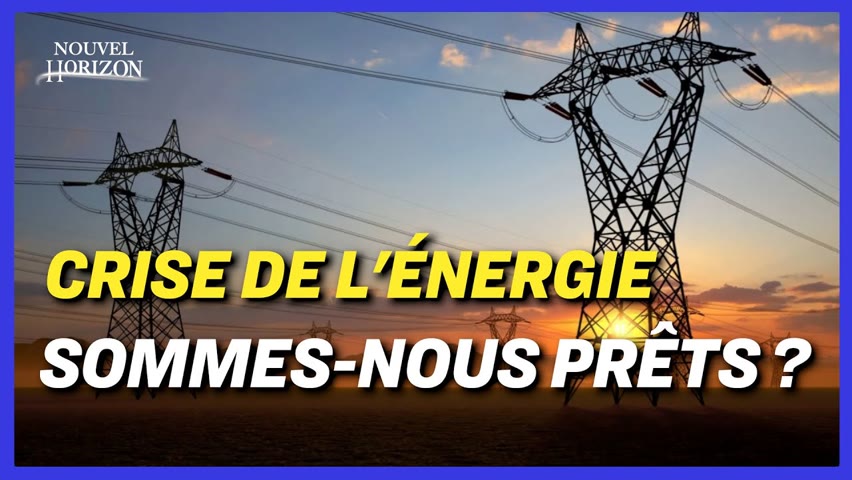 La France sera-t-elle capable d’éviter les coupures d’énergies ?
