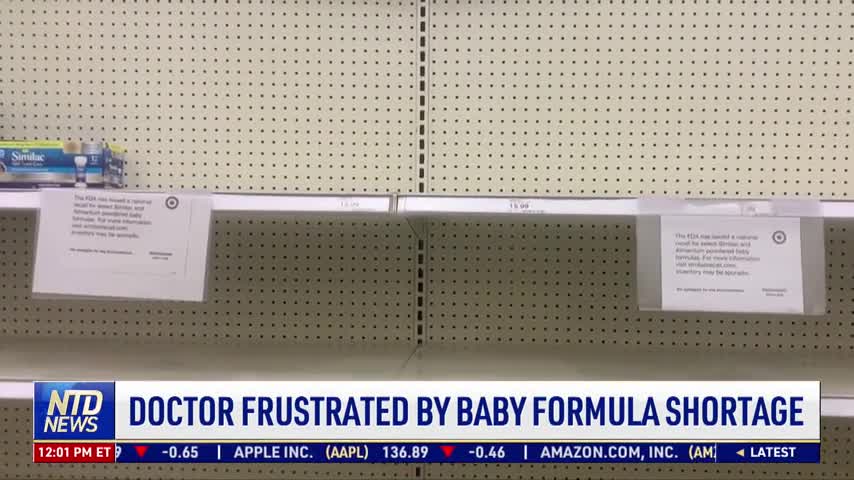 Doctor Frustrated by Baby Formula Shortage