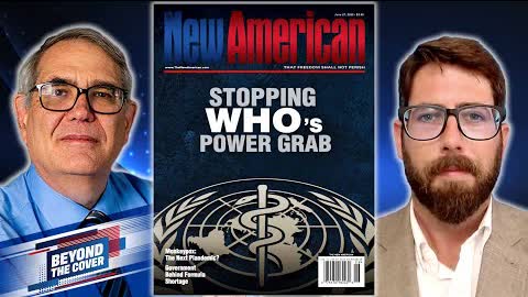 Stopping WHO’s Power Grab | Beyond the Cover