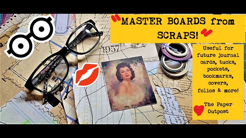 Let's Make Scrappy Collage Master Boards from Scraps! Sew & No-Sew! Junk Journal Fun! Paper Outpost!