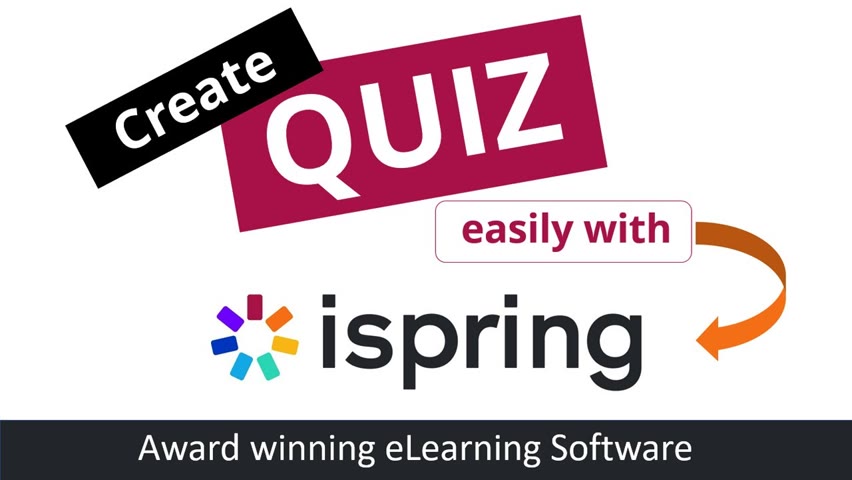Create Quiz easily with iSpring Quiz Maker