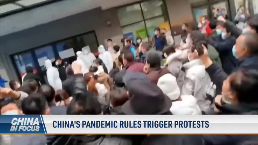 China's Pandemic Rules Trigger Protests