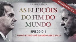 AS ELEIÇÕES DO FIM DO MUNDO | EPISÓDIO 1: O MUNDO INTEIRO ESTÁ OLHANDO PARA O BRASIL -  V. ESTENDIDA
