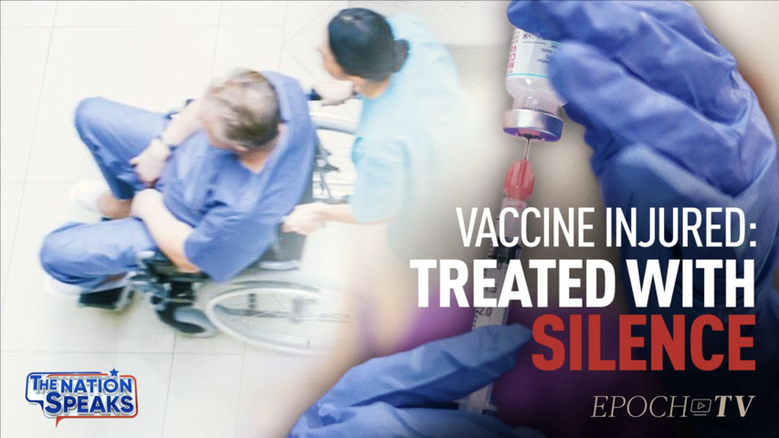 TEASER - Vaccine Victims Get Silent Treatment; Doctor Risks All to Oppose Mandates | The Nation Speaks