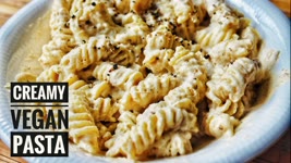 Make Creamy Pasta Recipe at home - Vegan || Creamiest Vegan Pasta ever || Ultimate comfort food