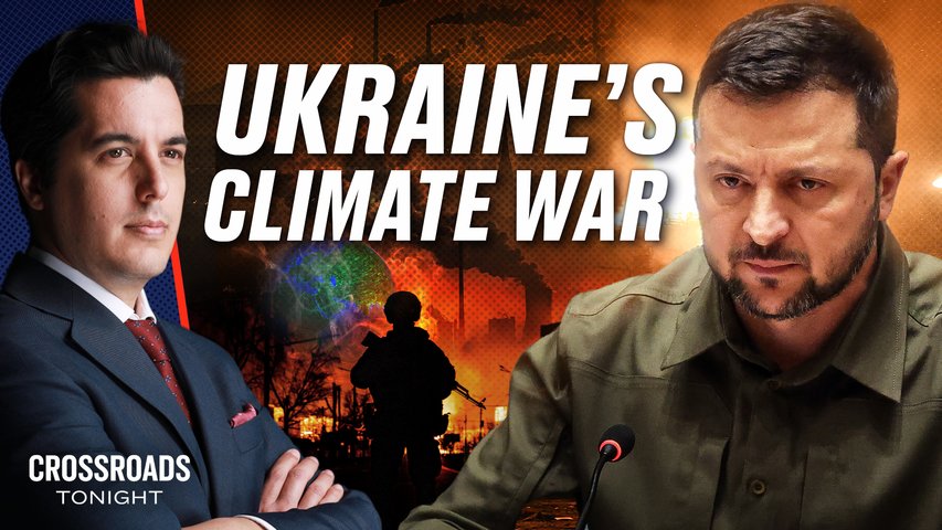 Ukraine War Narrative Turns From Russia to Climate Change
