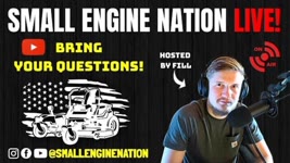 Small Engine LIVE Q&A #7 (UPLOAD #100)
