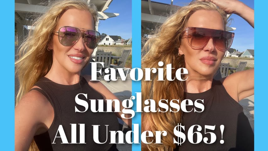 10 Pair Of My Favorite Sunglasses | All Under $65 | Designer Dupes