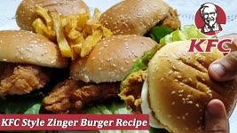 KFC Style Zinger Burger Recipe | How to Make Zinger Burger at Home | Crispy Chicken Burger