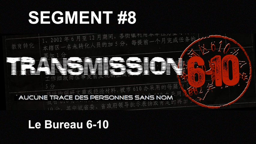 Transmission 6-10 FR - Segment 08 : Le Bureau 6-10