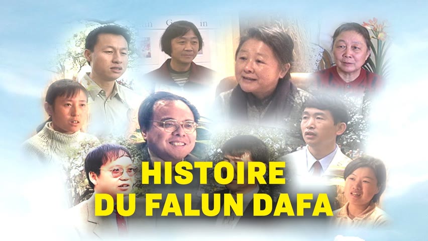 Témoignages pour le futur | Histoire du Falun Dafa: EP1