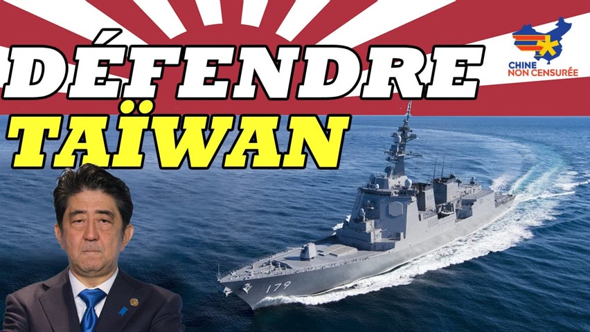 [VF] Les États-Unis et le Japon DOIVENT défendre Taïwan