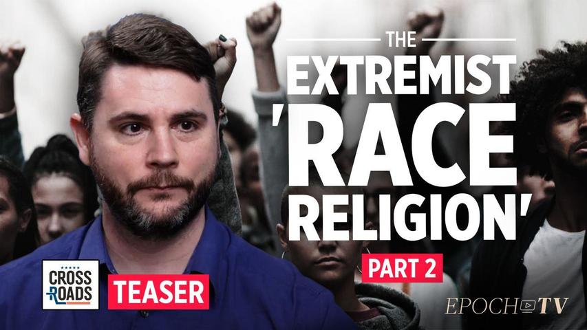 James Lindsay: CRT Is a "Race Religion" Trying to Bring Marxist Revolution [Part 2]