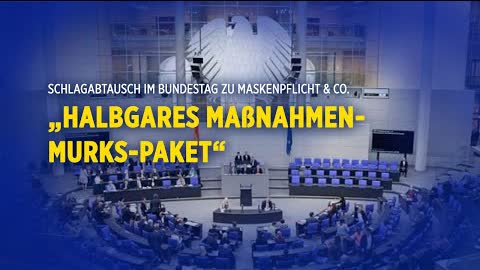 Bundestag: „Halbgares Maßnahmen-Murks-Paket“ – Corona-Regeln für Herbst beschlossen