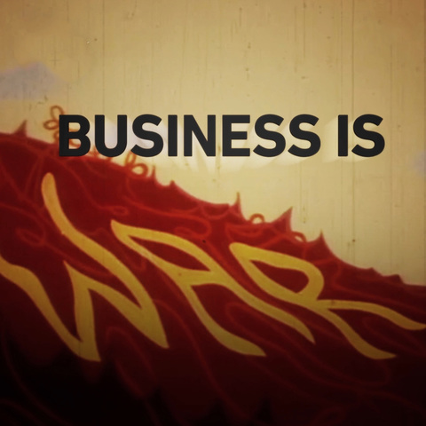 Los negocios son una guerra