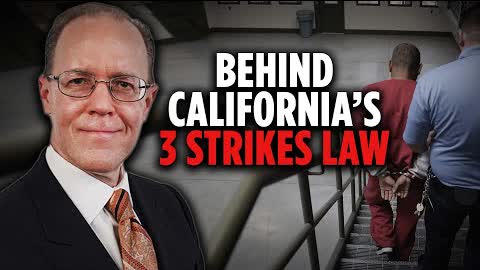 3 Strikes Law: What is It? Why California Tried to Repeal? | Michael Reynolds