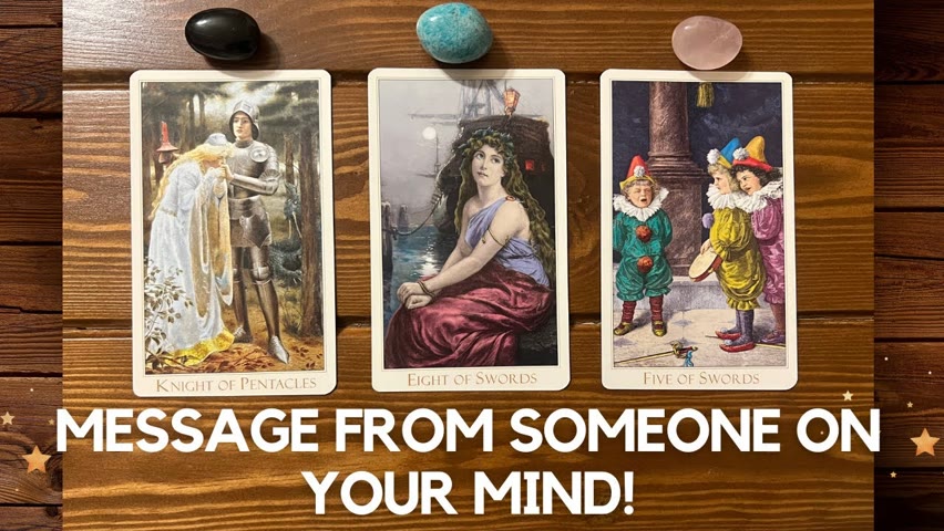 Message from someone on your mind ✨🤔 💭✨ | Pick a card