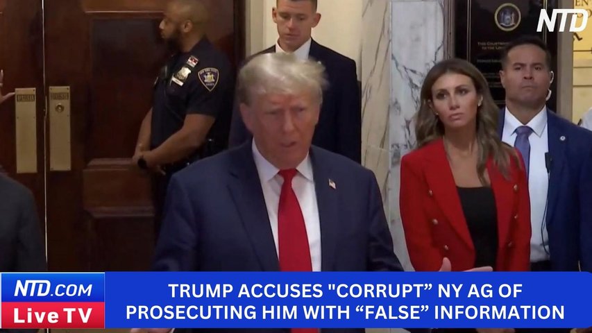 Trump Accuses "Corrupt," "Incompetent" NY AG of Prosecuting Him with "Fraudulent" Information