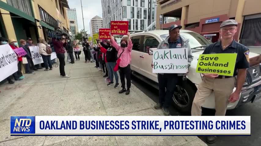 Oakland Businesses Strike, Protesting Crimes