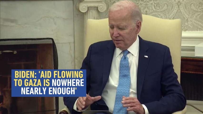 Biden: 'Aid Flowing to Gaza Now is Nowhere Nearly Enough'