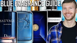 The ULTIMATE Blue Fragrance Buying Guide Ranked By Performance — Which Is Strongest?