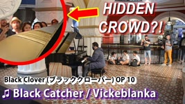 I played BLACK CLOVER OP 10 on piano in public | Black Catcher