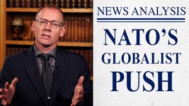 NATO Unifies New World Order | JBS News Analysis