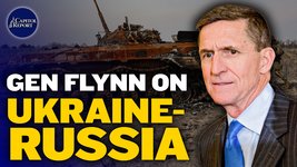 Gen. Flynn on Ukraine-Russia War; Congressman: Record Illegal Entries Expected | Capitol Report