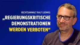 Interview mit Ralf Ludwig 01.08.2021 Berlin: „Regierungskritische Demonstrationen werden verboten“