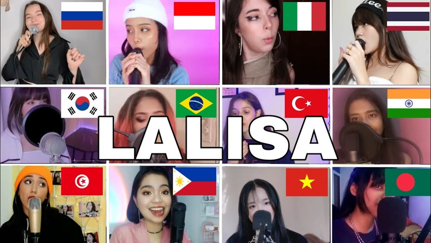 Who Sang It Better : LISA (BLACKPINK) - LALISA (12 different countries )