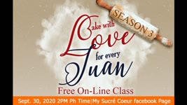 Bake With Love For Every Juan Season 3 Teaser
