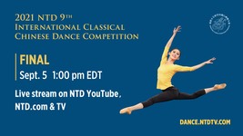 9th NTD International Classical Chinese Dance Competition Final & Awards Ceremony